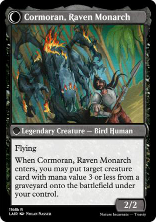 Cormoran, Raven Monarch