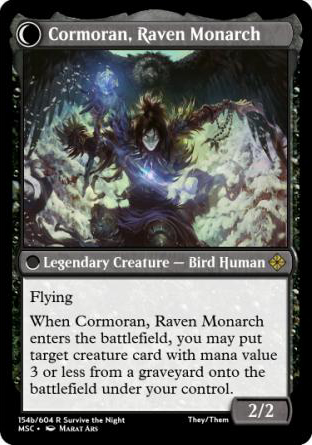 Cormoran, Raven Monarch